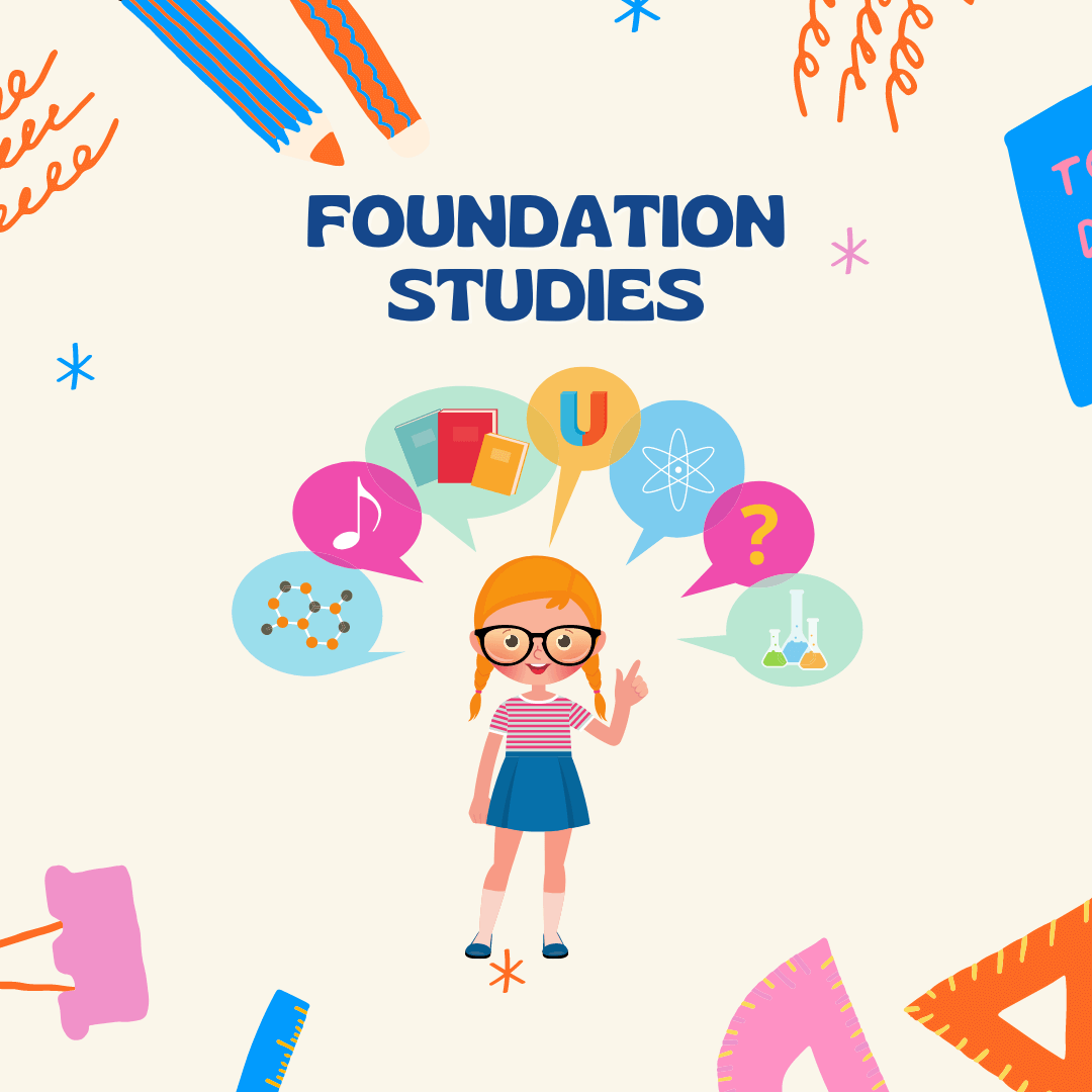 Foundation studies